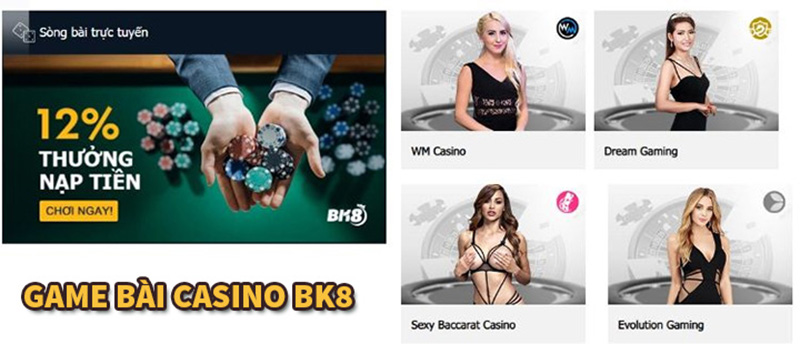 Sảnh game bài casino trên BK8 đầy đủ và đa dạng.